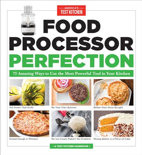 America'S Test Kitchen Best Food Processor