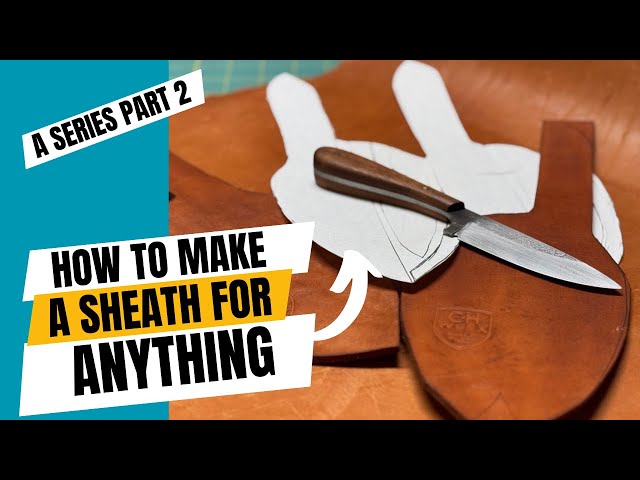 How to Make a Kitchen Knife Sheath